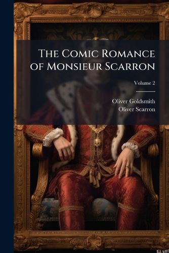 Cover image for The Comic Romance of Monsieur Scarron