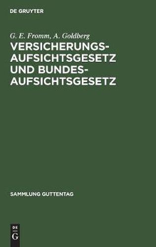 Cover image for Versicherungsaufsichtsgesetz und Bundesaufsichtsgesetz