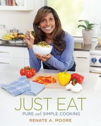 Cover image for Just Eat: Pure and Simple Cooking