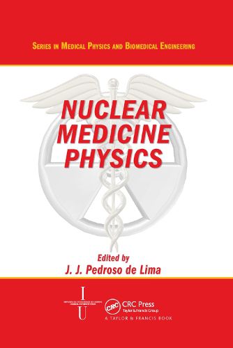 Cover image for Nuclear Medicine Physics