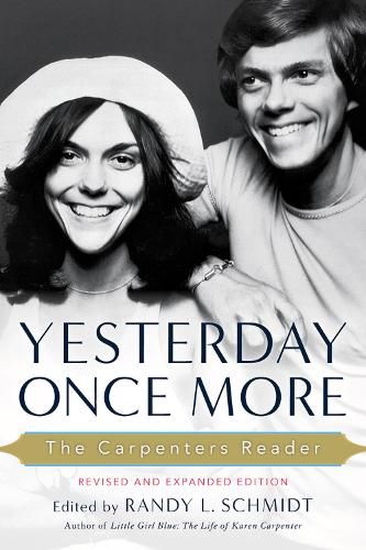 Cover image for Yesterday Once More: the Carpenters Reader