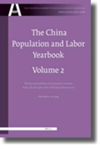 The China Population and Labor Yearbook, Volume 2: The Sustainability of Economic Growth from the Perspective of Human Resources