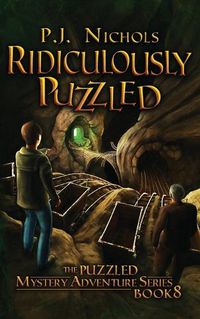 Cover image for Ridiculously Puzzled (The Puzzled Mystery Adventure Series