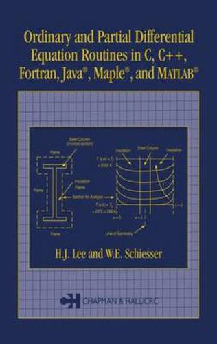 Cover image for Ordinary and Partial Differential Equation Routines in C, C++, Fortran, Java, Maple, and MATLAB