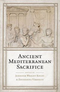 Cover image for Ancient Mediterranean Sacrifice