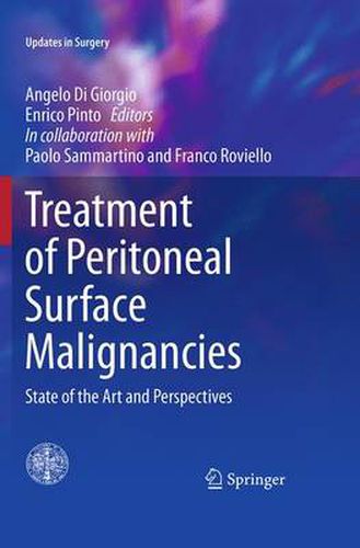 Cover image for Treatment of Peritoneal Surface Malignancies: State of the Art and Perspectives