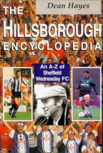 Cover image for The Hillsborough Encyclopedia