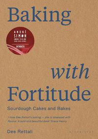 Cover image for Baking with Fortitude: Winner of the Andre Simon Food Award 2021