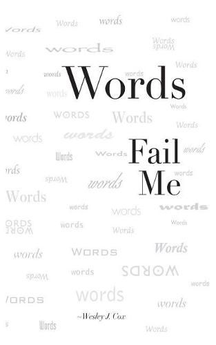 Cover image for Words Fail Me