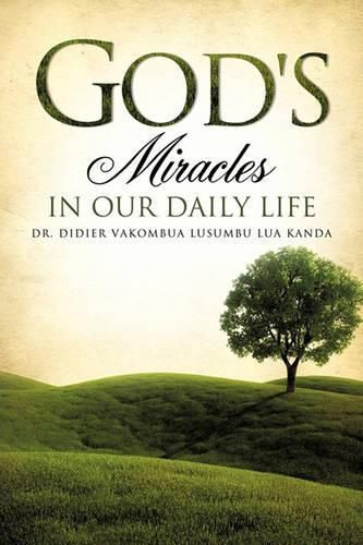 Cover image for God's Miracles in Our Daily Life