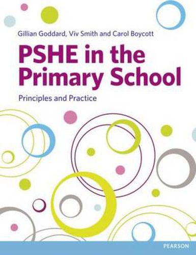 Cover image for PSHE in the Primary School: Principles and Practice