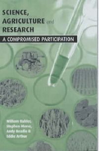 Cover image for Science Agriculture and Research: A Compromised Participation