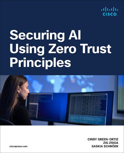 Cover image for Securing AI Using Zero Trust Principles
