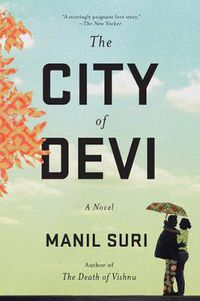 Cover image for The City of Devi: A Novel