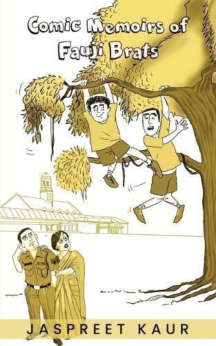 Cover image for Comic Memoirs of Fauji Brats