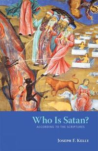 Cover image for Who Is Satan?: According To The Scriptures