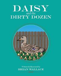 Cover image for Daisy and the Dirty Dozen