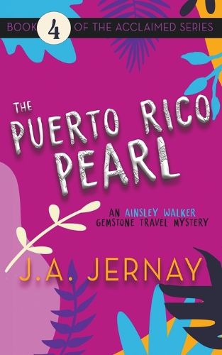 Cover image for The Puerto Rico Pearl (An Ainsley Walker Gemstone Travel Mystery)