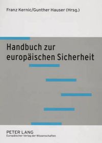 Cover image for Handbuch Zur Europaeischen Sicherheit: 2., Durchgesehene Auflage