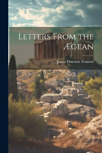 Letters From the AEgean