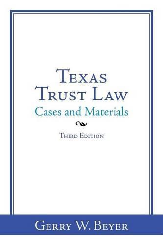 Cover image for Texas Trust Law