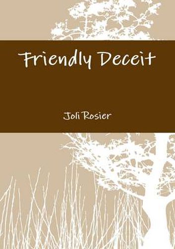 Cover image for Friendly Deceit