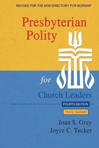 Cover image for Presbyterian Polity for Church Leaders, Updated Fourth Edition