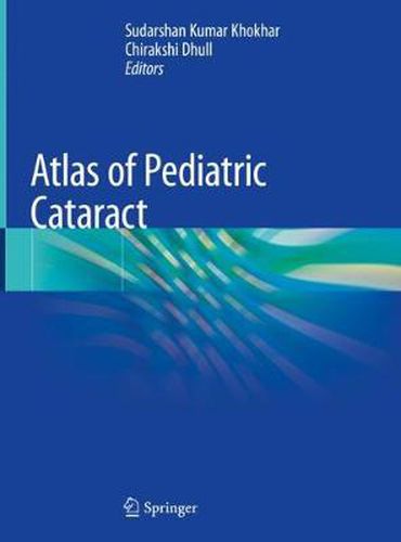 Cover image for Atlas of Pediatric Cataract