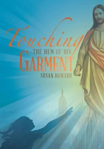 Cover image for Touching the Hem of his Garment