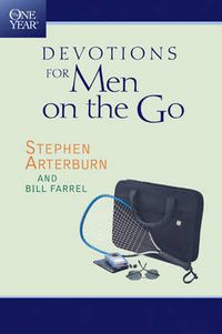 Cover image for One Year Devotions For Men On The Go, The