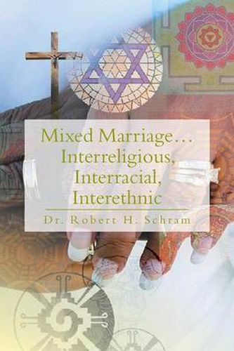 Cover image for Mixed Marriage.Interreligious, Interracial, Interethnic