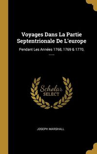 Cover image for Voyages Dans La Partie Septentrionale De L'europe