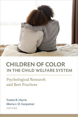 Cover image for Children of Color in the Child Welfare System