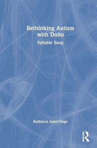 Cover image for Rethinking Autism with Dolto