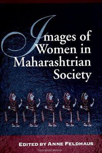 Cover image for Images of Women in Maharashtrian Society