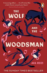 Cover image for The Wolf and the Woodsman: The Sunday Times Bestseller