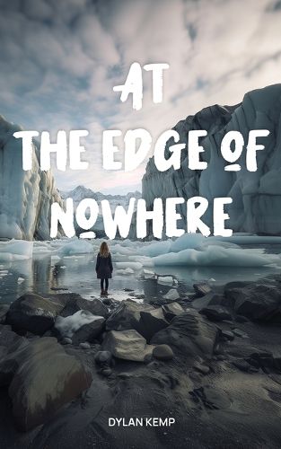 Cover image for At the Edge of Nowhere