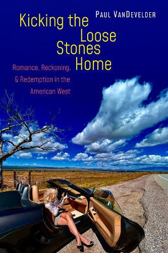 Cover image for Kicking the Loose Stones Home