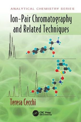 Cover image for Ion-Pair Chromatography and Related Techniques