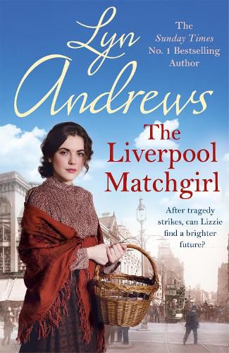 Cover image for The Liverpool Matchgirl: The heartwarming saga from the SUNDAY TIMES bestselling author