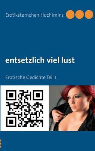 Cover image for entsetzlich viel lust: Erotische Gedichte Teil 1