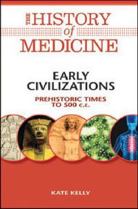 Cover image for Early Civilizations: Prehistoric Times to 500 C.E.