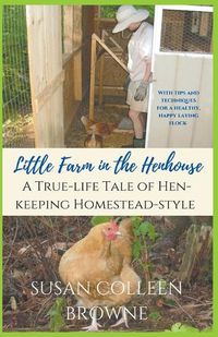 Cover image for Little Farm in the Henhouse