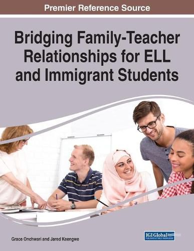 Cover image for Bridging Family-Teacher Relationships for ELL and Immigrant Students