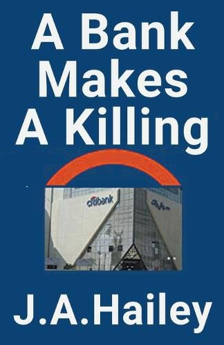 Cover image for A Bank Makes a Killing