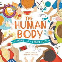 Cover image for The Shine a Light: Human Body
