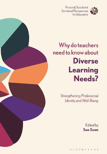 Cover image for Why Do Teachers Need to Know About Diverse Learning Needs?: Strengthening Professional Identity and Well-Being