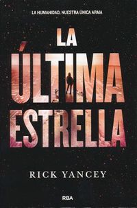 Cover image for La ultima estrella / The Last Star