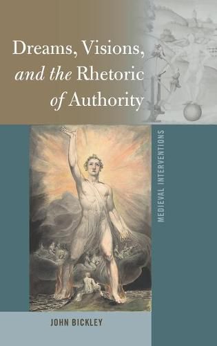 Cover image for Dreams, Visions, and the Rhetoric of Authority