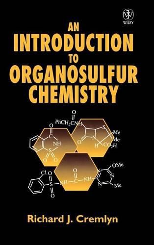 Cover image for An Introduction to Organosulfur Chemistry